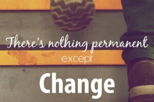 10 Quotes about Changes in Life that Are Inspiring