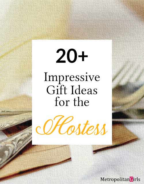 21 Hostess Gifts