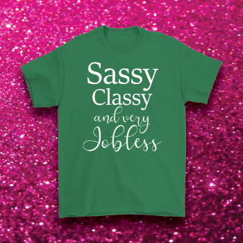 Funny graduation gift sassy t-shirt