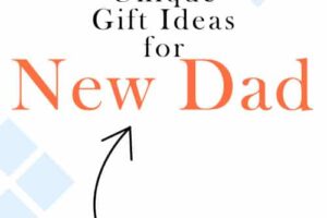 20 Best Gift Ideas for New Dads
