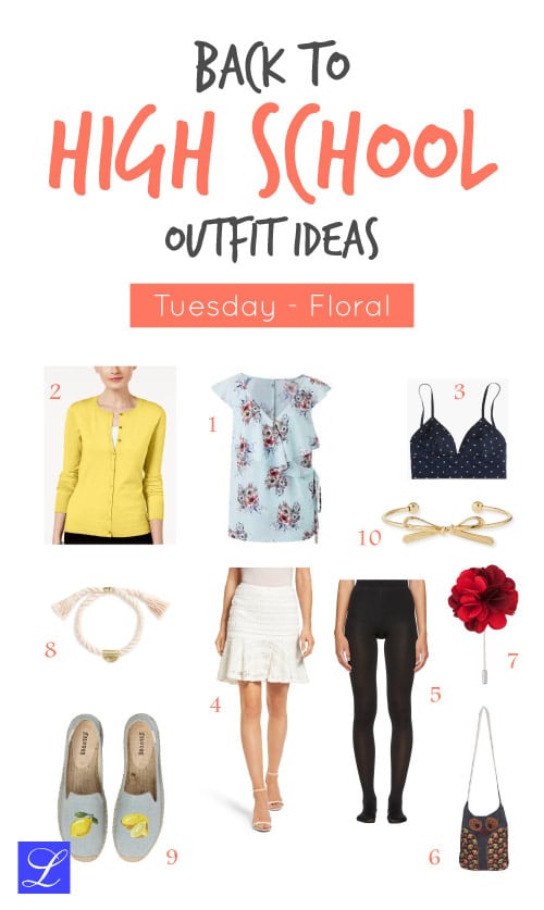 Tuesday - Floral - Back to school outfit ideas for high school girls.