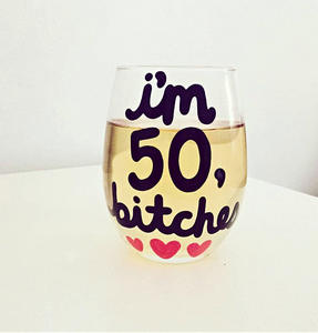 i'm 50 bitches #wine #winelover #wineglasses