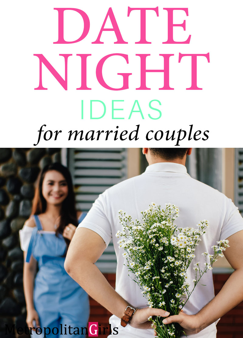 date night ideas for the married couples