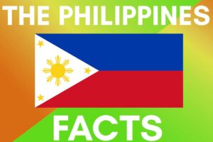 9 Facts You May Not Know About the Philippines