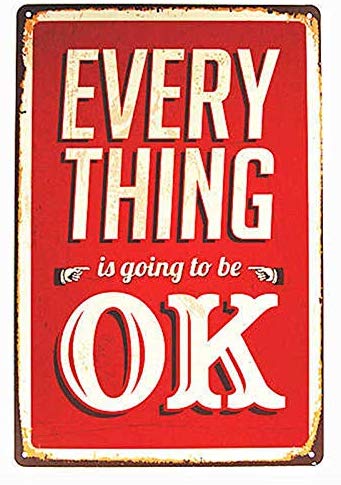 Everything Will Be Okay Wall Decor