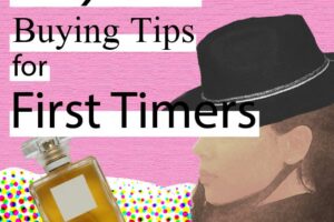 Perfume Buying Guide for First Timers