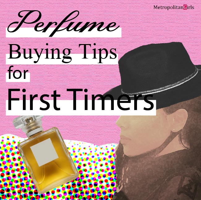 Featured image for this article. It says Perfume Buying Tips for First Timers on the top left. Behind the text is a bottle of perfume and a long-hair brunette against a half-tone background. Behind all that is a pink canvas.