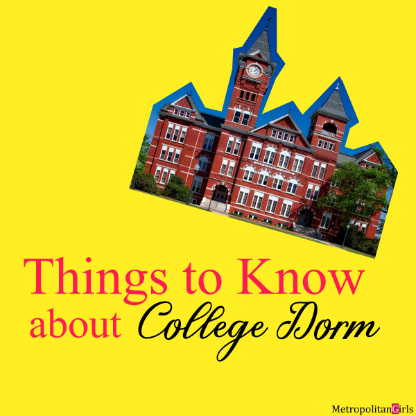 What to expect when you live in the dorm - things to know about college dorm (dormitory)