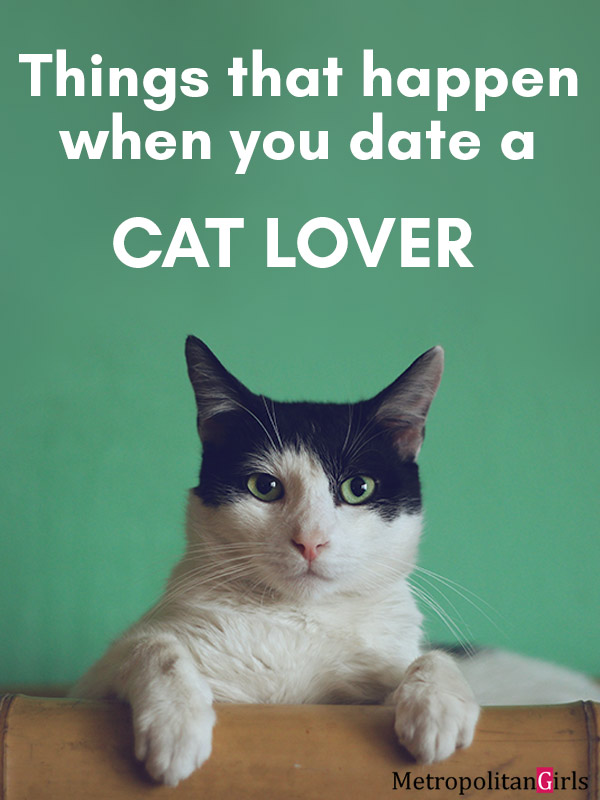 15 Things that Happen When You Date a Cat Owner