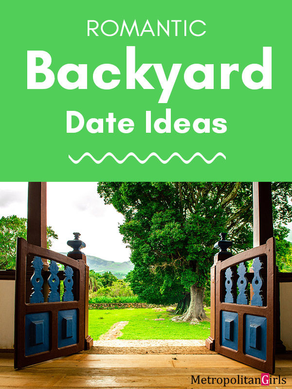 backyard date ideas