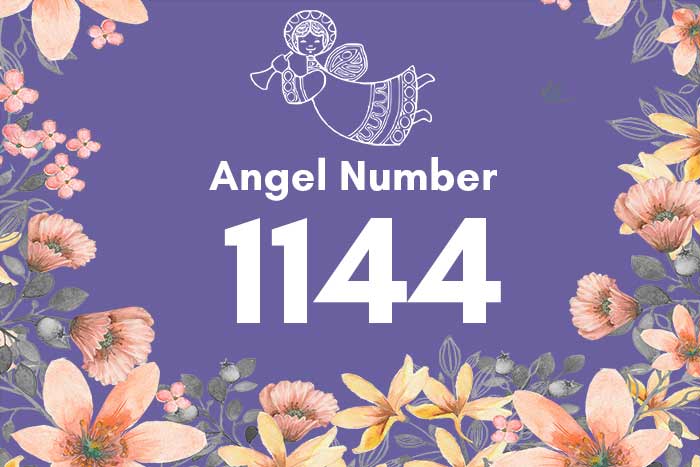 Angel Number 1144 Meaning