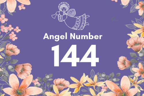 Angel Number 144 Meanings for Love Family Career